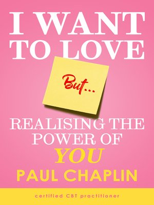 cover image of I Want Love But... Realising the Power of You
